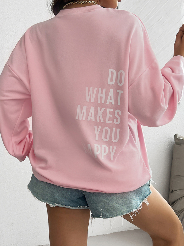 Pullovers- Inspirational “Do What Makes You Happy” Quote Pink Pullover