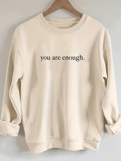 Sweatshirts- Inspiring 'You Are Enough' Print Sweatshirt - Sporty Crew Neck Pullover- Cracker khaki- Pekosa Women Clothing