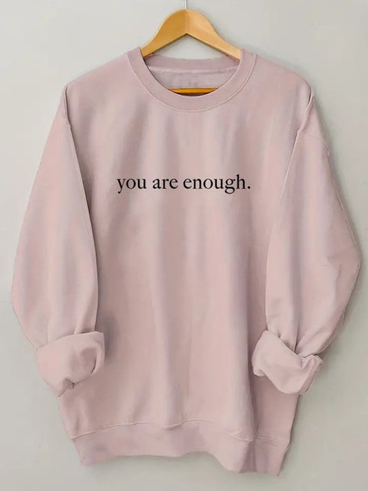 Sweatshirts- Inspiring 'You Are Enough' Print Sweatshirt - Sporty Crew Neck Pullover- Pink- Pekosa Women Clothing