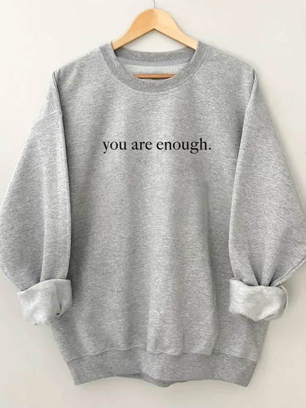 Sweatshirts- Inspiring 'You Are Enough' Print Sweatshirt - Sporty Crew Neck Pullover- Grey- Pekosa Women Clothing