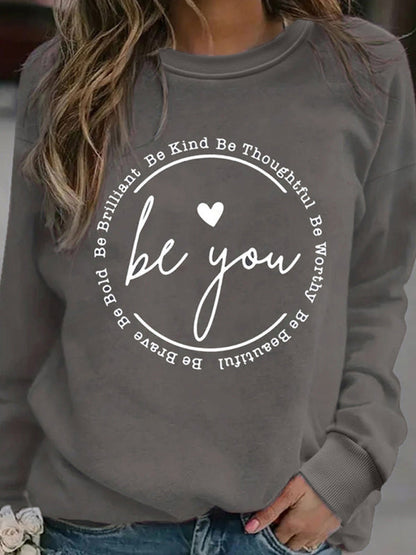 Sweatshirts- Spread Kindness Women's Be You Print Sweatshirt - Pullover- Charcoal grey- Pekosa Women Fashion